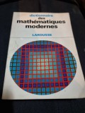 Dictionnaire de mathematiques modernes - Larousse