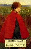 Tess d&rsquo;Urberville - Thomas Hardy - Roman clasic