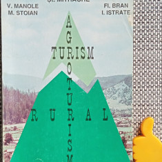 Agroturism si turism rural I. Istrate, St. Mitrache, V. Manole, M. Stoian