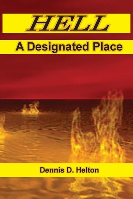 Hell, A Designated Place foto