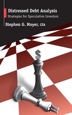 Distressed Debt Analysis: Strategies for Speculative Investors