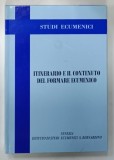 STUDI ECUMENICI , ITINERARIO EL IL CONTENUTO DEL FORMARE ECUMENICO , 2008