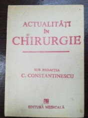 Actualitati in chirurgie- C. Constantinescu foto