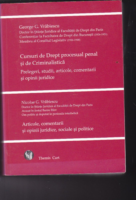 GEORGE SI NICOLAE VRABIESCU - CURSURI DE DREPT PROCESUAL PENAL SI CRIMINALISTICA