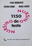 Nursing. 1150 de teste - Elena Dorobantu