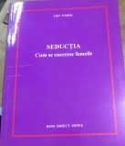 AMS3 Seductia - Secretele seductiei femeilor