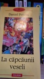 LA CAPCAUNII VESELI DE DANIEL PENNAC, 2002 Autor: DANIEL PENNAC