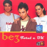 Be3 - Totul E OK, CD