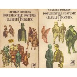 Charles Dickens - Documentele postume ale Clubului Pickwick vol. I-II - 122329