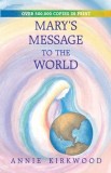 Mary&#039;s Message to the World