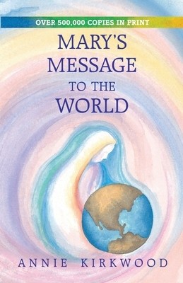Mary&amp;#039;s Message to the World foto