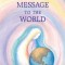 Mary&#039;s Message to the World