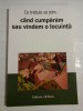 CE TREBUIE SA STIM CAND CUMPARAM SAU VINDEM O LOCUINTA - VICTOR DRAGOTA, LUCIAN TATU