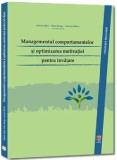 Managementul comportamentelor si optimizarea motivatiei pentru invatare | Adrian Oprescu, Adriana Baban, Oana Benga