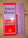 Carnete europene- Adrian Marino