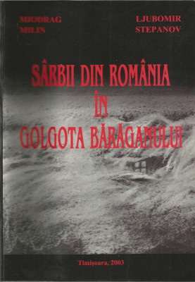 Sarbii din Romania in Golgota Baraganului foto