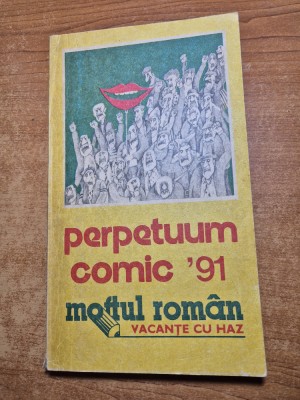 almanah umoristic - moftul roman - vacante cu haz - perpetuum comic - din anul 1991 foto