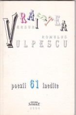 ROMULUS VULPESCU - VRAISTEA ( CU DEDICATIE SI AUTOGRAF ) foto