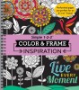 Color &amp; Frame Inspirational