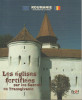 Les eglises fortifiees par les Saxons en transylvanie, 2006