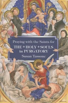 Praying with the Saints for the Holy Souls in Purgatory foto