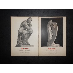 CECILE GOLDSCHEIDER - RODIN. PERIOADA 1840-1886 / 1886-1917 2 volume