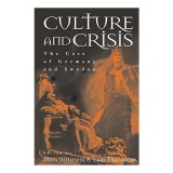 Culture and Crisis