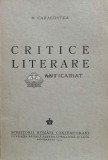 Cumpara ieftin Critice literare (volumul 1, 1943) - 1943 - D. Caracostea (V57)