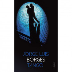 Tangó - Jorge Luis Borges