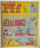 PIF , REVISTA DE BENZI DESENATE PENTRU COPII , TEXT IN LIMBA FRANCEZA , No. 1157 , 1967 , COTOR INTARIT