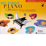 My First Piano Adventure for the Young Beginner. Lesson Book A: Pre-Reading, with CD and Online Audio - Nancy Faber, Randall Faber