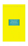 Designul relaţional. Criza ecologică şi planificarea pentru Plurivers - Paperback brosat - Arturo Escobar - Idea Design