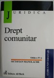 Drept Comunitar - Octavian Manolache - Carte de Drept