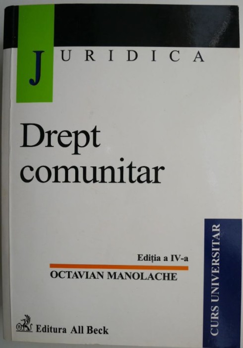 Drept comunitar &ndash; Octavian Manolache