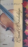 Concert Brandenburgic - Vasile Burlui - Poezie Rom&acirc;nă, Editura Timpul, 2015
