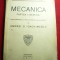 AG Ioachimescu - Mecanica - Partea I- Statica - Ed.Gobl 1942 ,225 pag