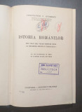 ISTORIA ROMANILOR PANA LA MOARTEA REGELUI FERDINAND - CONSTANTIN C. GIURESCU