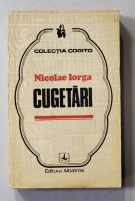 CUGETARI de NICOLAE IORGA , 1972 foto