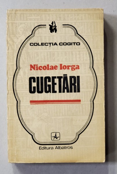 CUGETARI de NICOLAE IORGA , 1972