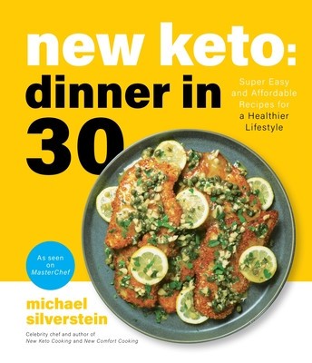 New Keto: Dinner in 30: Super Easy and Affordable Recipes for a Healthier Lifestyle foto