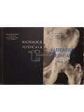 Gh. Schmitzer - Radiologie medicala, 2 vol. (Editia: 1966)
