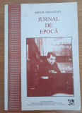 Jurnal de epocă Publicistică, Mihai Sebastian