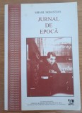 Jurnal de epocă Publicistică, Mihai Sebastian