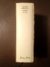 Marin Sorescu - Opere III. Teatru (ed. &icirc;ngrijită de Mihaela Constantinescu Podocea; Editura Academiei, 2003)