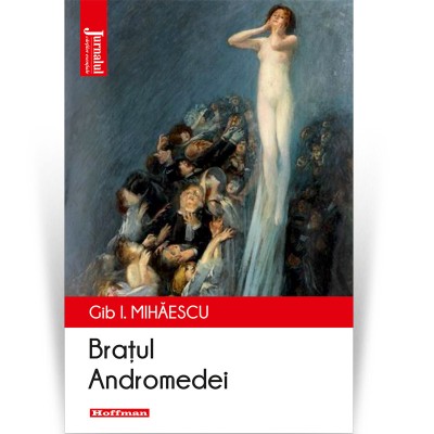 Bratul Andromedei - Gib I. Mihaescu foto