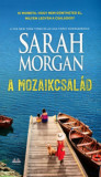 A mozaikcsal&aacute;d - Sarah Morgan
