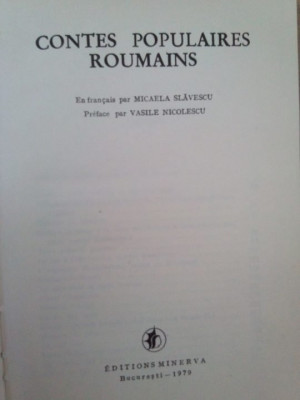 Micaela Slavescu, Vasile Nicolescu - Contes populaires roumains (editia 1979) foto