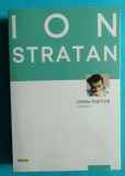 Ion Stratan &ndash; Opera poetica ( volumul 1 )
