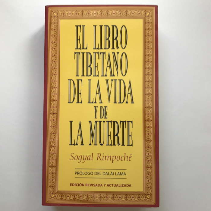 Carte in limba spaniola: El libro tibetano de la vida y de la muerte