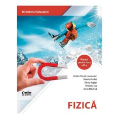 Fizica. Manual pentru clasa a VI-a - Cristian Presura, Daniela Berchez, Karoly Bogdan, Petronela Ioja, Aneta Mihalcsik